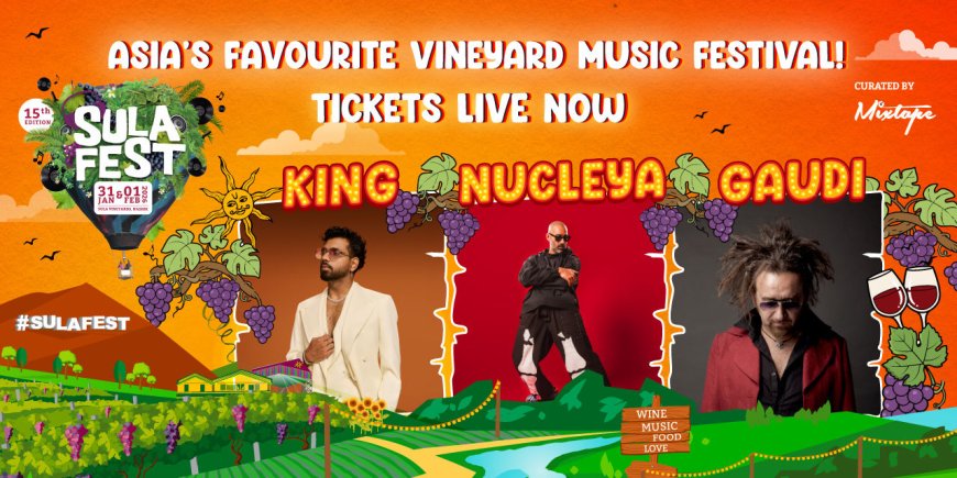 Sula Wine Fest 2026 | Dates, Artists, Tickets & Festival Guide in Nashik